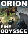 Kolumne: Orion - Eine Odyssee
