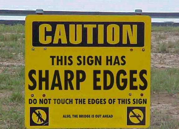 stupid sign